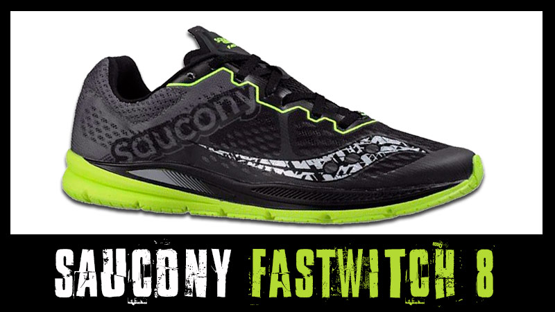 saucony fastwitch 8 mujer 2017