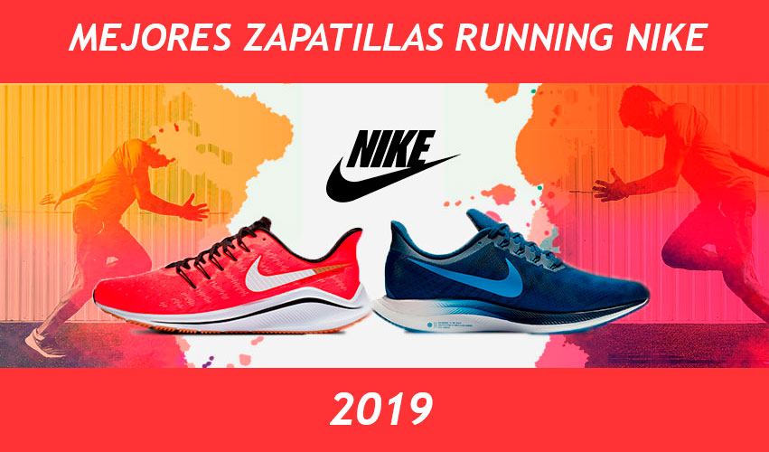 Mejores zapatillas running Nike 2019 - Top 6 - Opiniones, comparativas