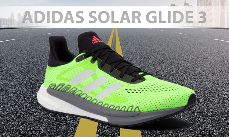 Adidas Solar Glide 3, La Recensione Sixteen Weeks