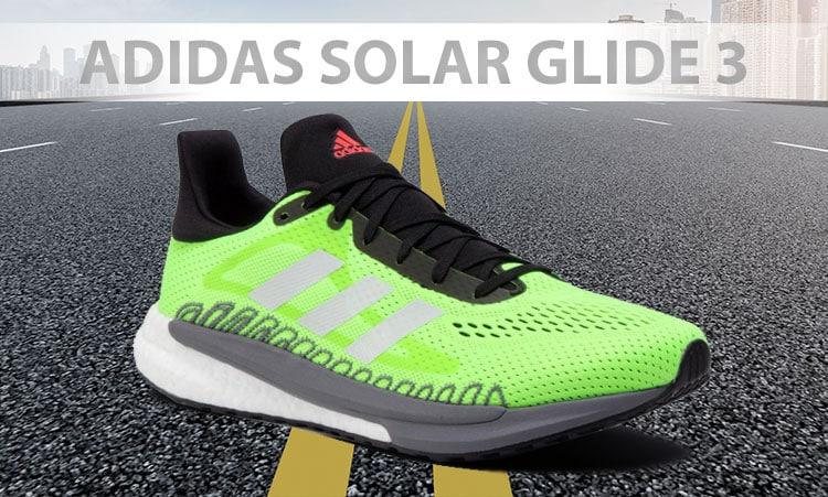 Mariscos Temprano incrementar Adidas Solar Glide 3 ¡Conócelas a fondo! | Review StreetProRunning